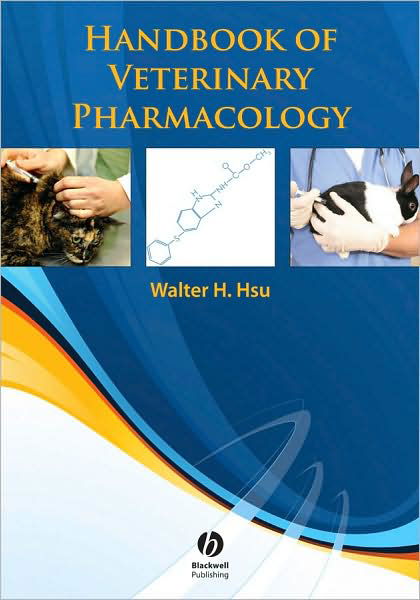 Cover for WH Hsu · Handbook of Veterinary Pharmacology (Paperback Book) (2008)