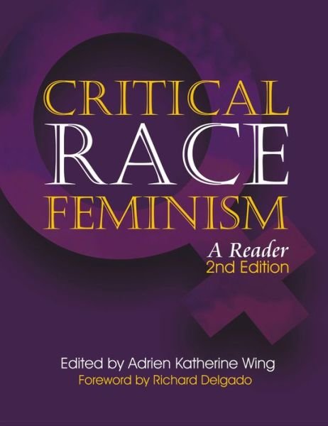 Cover for William Davies · Global Critical Race Feminism: An International Reader - Critical America (Hardcover bog) (2000)