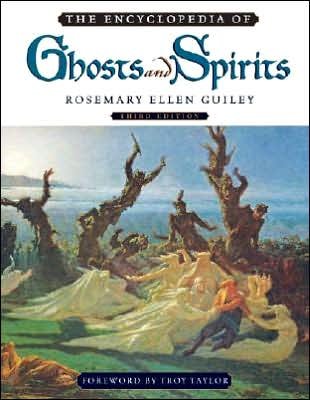 Cover for Rosemary Ellen Guiley · The Encyclopedia of Ghosts and Spirits (Innbunden bok) [3 Revised edition] (2007)