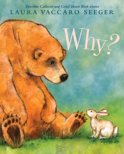 Cover for Laura Vaccaro Seeger · Why? (Board book) (2020)