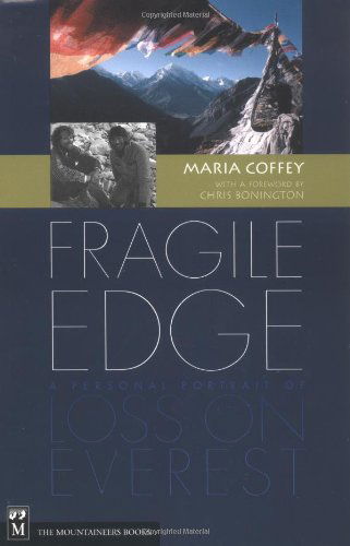 Cover for Maria Coffey · Fragile Edge: a Personal Portrait of Loss on Everest (Pocketbok) [1st U.s. Ed edition] (2000)