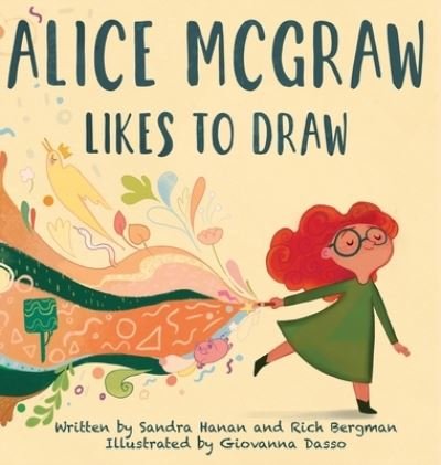 Cover for Rich Bergman · Alice McGraw Likes to Draw (Hardcover Book) (2020)