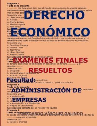 Cover for P Medardo Vasquez Galindo · Derecho Econ mico-Ex menes Finales Resueltos (Paperback Book) (2019)