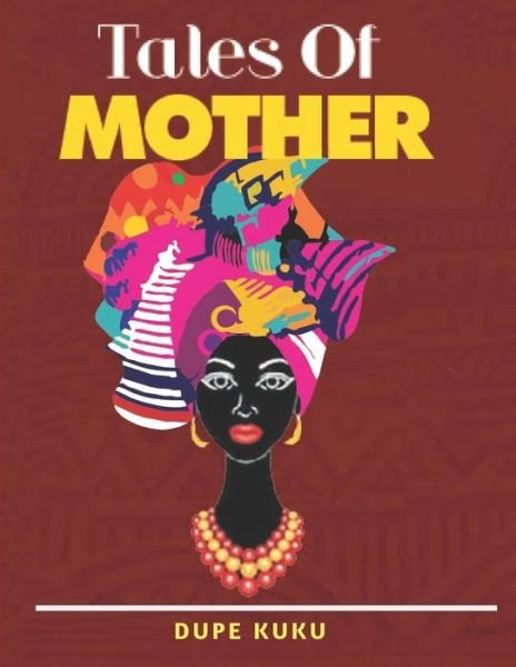 Cover for Dupe Kuku · Tales of Mother (Paperback Book) (2018)