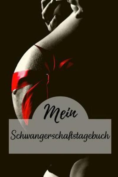 Cover for Kase Ra · Mein Schwangerschaftstagebuch (Paperback Book) (2019)