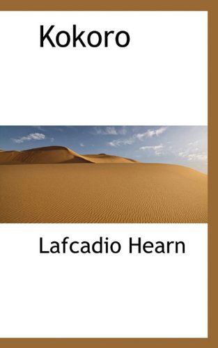 Cover for Lafcadio Hearn · Kokoro (Hardcover Book) [German edition] (2009)