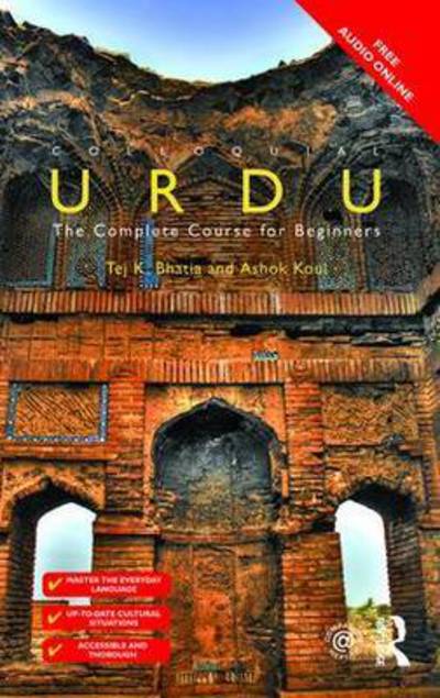 Cover for Tej Bhatia · Colloquial Urdu: The Complete Course for Beginners - Colloquial Series (Pocketbok) (2015)