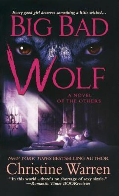 Cover for Christine Warren · Big Bad Wolf (Paperback Book) (2009)
