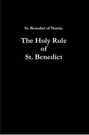 Cover for St. Benedict of Nursia · The Holy Rule of St. Benedict (Paperback Book) (2014)