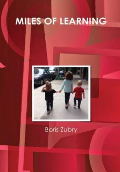 Cover for Boris Zubry · Miles of Learning (Gebundenes Buch) (2018)
