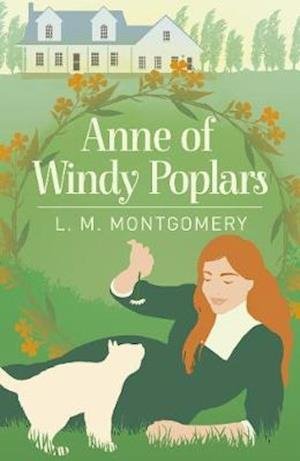 Cover for L. M. Montgomery · Anne of Windy Poplars - Arcturus Essential Anne of Green Gables (Paperback Bog) (2020)