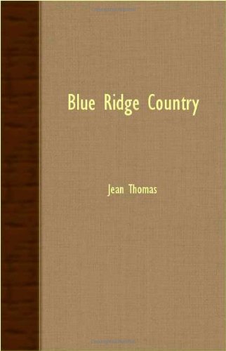 Cover for Jean Thomas · Blue Ridge Country (Paperback Book) (2007)