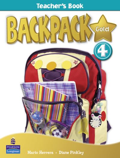 Cover for Diane Pinkley · Backpack Gold 4 Teacher's Book New Edition - Backpack (Spiral Book) (2010)