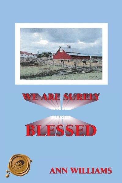 Cover for Ann Williams · We Are Surely Blessed (Paperback Book) (2013)