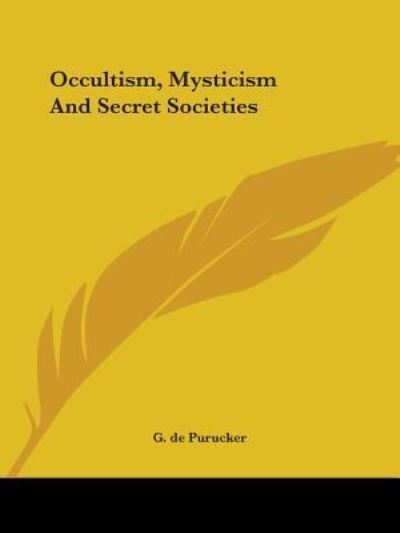 Cover for G. De Purucker · Occultism, Mysticism and Secret Societies (Paperback Book) (2005)