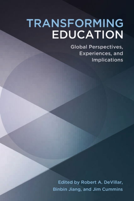 Cover for Transforming Education: Global Perspectives, Experiences and Implications - Educational Psychology (Paperback Book) [New edition] (2013)