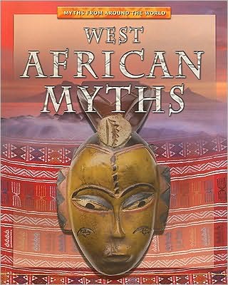 Cover for Jen Green · West African Myths (Myths from Around the World) (Paperback Book) (2010)