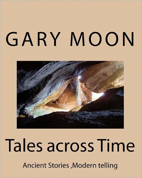 Cover for Gary Moon · Tales Across Time (Paperback Book) (2009)