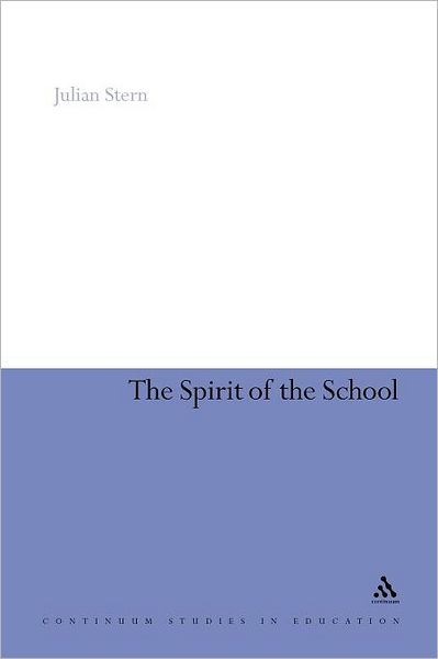 Cover for Julian Stern · The Spirit of the School (Paperback Book) (2012)