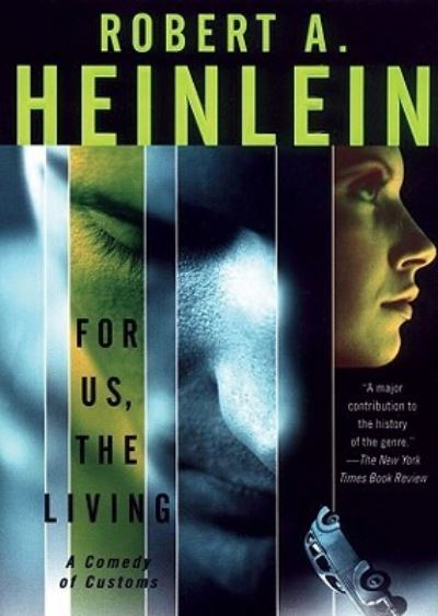 Cover for Robert A Heinlein · For Us, the Living (CD) (2011)