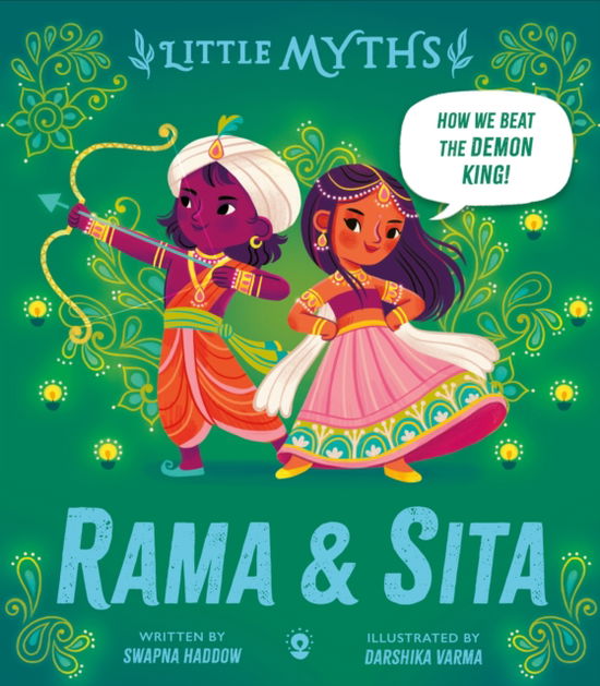 Cover for Swapna Haddow · Little Myths: Rama and Sita - Little Myths (Innbunden bok) (2025)