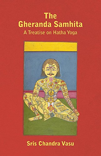 Sris Chandra Vasu · The Gheranda Samhita - A Treatise on Hatha Yoga (Paperback Book) (2011)