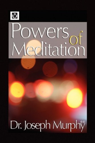 Cover for Joseph Murphy · Powers of Meditation (Hardcover Book) (2009)