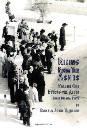 Ronald John Vierling · Rising from the Ashes Vol 1 (Hardcover bog) (2010)