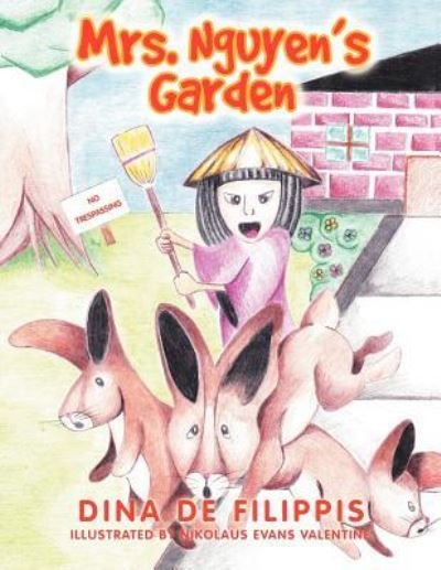 Cover for Dina De Filippis · Mrs. Nguyen's Garden (Paperback Book) (2011)