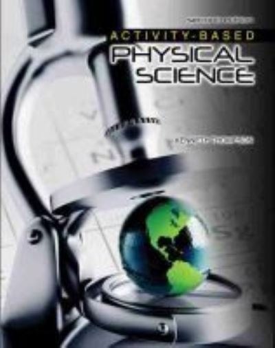 Activity-Based Physical Science - Kenneth Thompson - Bøger - Kendall/Hunt Publishing Co ,U.S. - 9781465219374 - 22. juli 2013