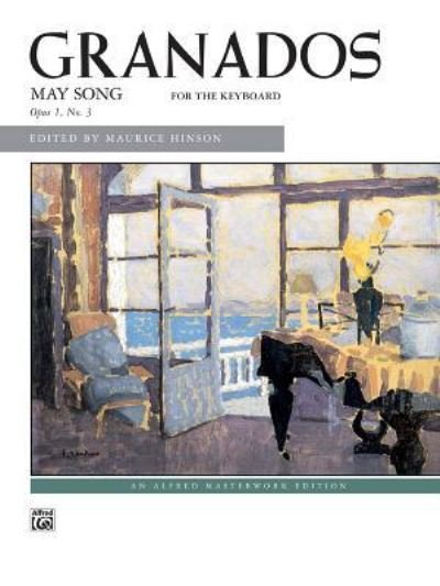 May Song - Enrique Granados - Livros - ALFRED MUSIC - 9781470619374 - 1 de março de 1993