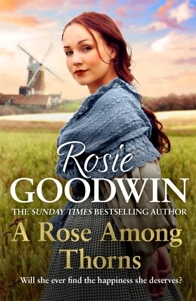 Cover for Rosie Goodwin · A Rose Among Thorns: A heartrending saga of family, friendship and love (Paperback Bog) (2022)