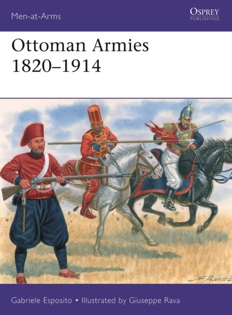 Cover for Gabriele Esposito · Ottoman Armies 1820–1914 - Men-at-Arms (Paperback Book) (2023)