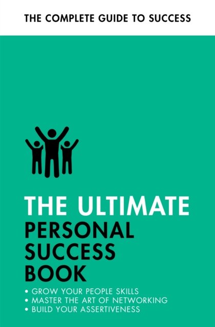 Cover for Dena Michelli · The Ultimate Personal Success Book: Make an Impact, Be More Assertive, Boost your Memory (Taschenbuch) (2023)