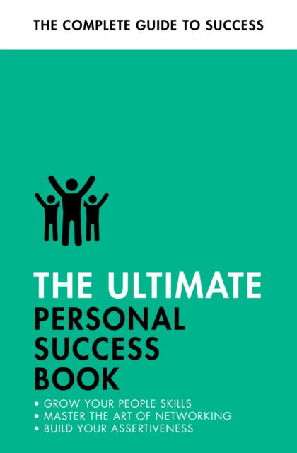 The Ultimate Personal Success Book: Make an Impact, Be More Assertive, Boost your Memory - Dena Michelli - Bücher - John Murray Press - 9781473689374 - 2. Februar 2023