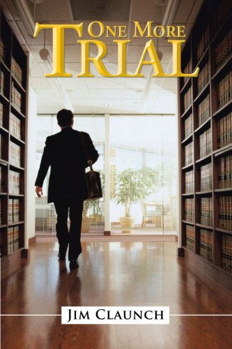 Cover for Jim Claunch · One More Trial (Paperback Book) (2012)
