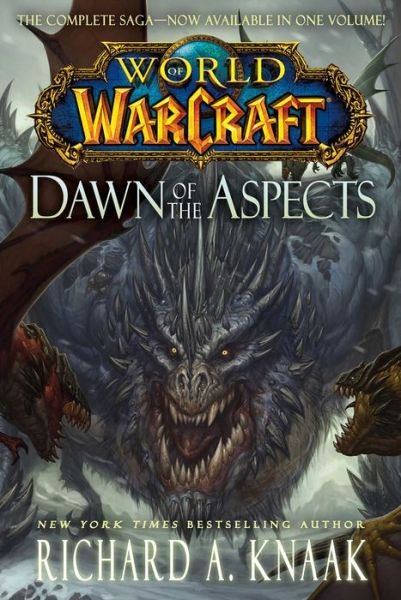 Cover for Richard A. Knaak · World of Warcraft: Dawn of the Aspects (Taschenbuch) (2013)