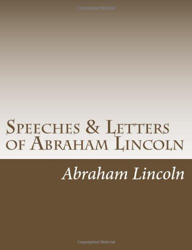 Cover for Abraham Lincoln · Speeches &amp; Letters of Abraham Lincoln (Paperback Book) (2013)
