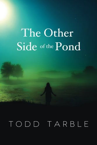 Todd Tarble · The Other Side of the Pond (Paperback Bog) (2013)