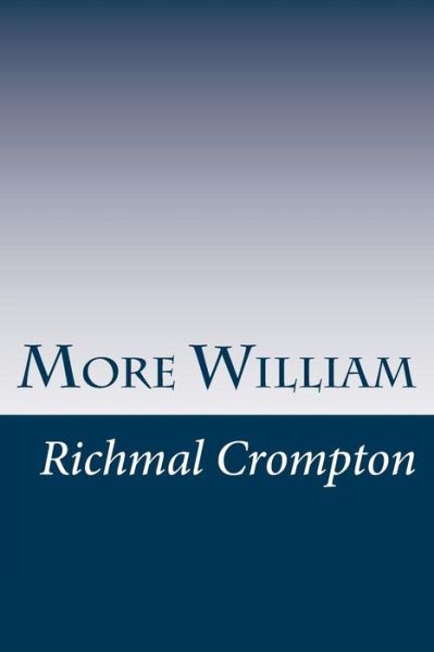 Cover for Richmal Crompton · More William (Paperback Book) (2014)