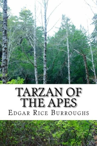 Cover for Edgar Rice Burroughs · Tarzan of the Apes: (Edgar Rice Burroughs Classics Collection) (Paperback Bog) (2014)