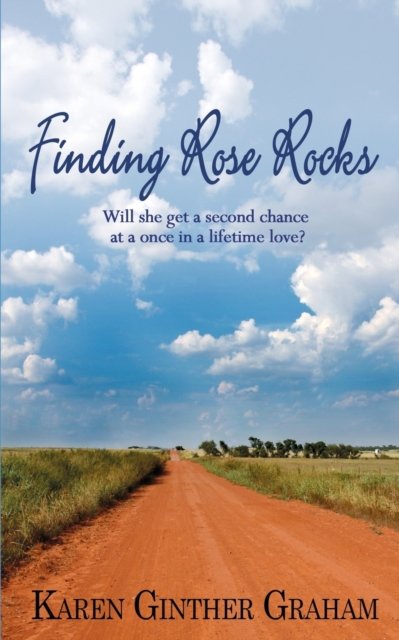 Cover for Karen Ginther Graham · Finding Rose Rocks (Paperback Book) (2018)
