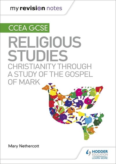 Cover for Mary Nethercott · My Revision Notes CCEA GCSE Religious Studies: Christianity through a Study of the Gospel of Mark (Paperback Book) (2020)