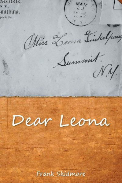 Cover for Frank Skidmore · Dear Leona (Paperback Bog) (2015)