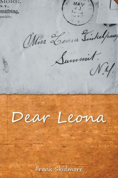 Cover for Frank Skidmore · Dear Leona (Paperback Book) (2015)