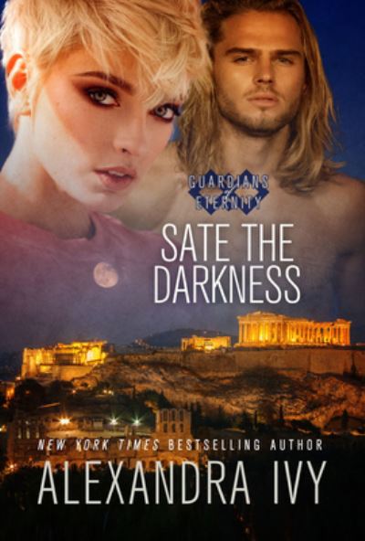 Cover for Alexandra Ivy · Sate The Darkness (Pocketbok) (2023)