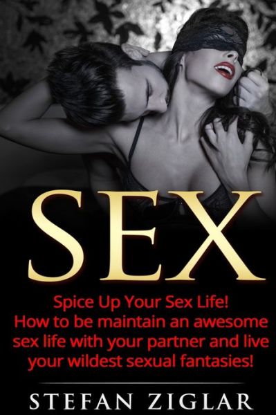 Cover for Stefan Ziglar · Sex (Paperback Book) (2016)