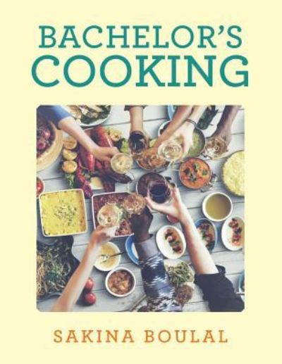 Cover for Sakina Boulal · Bachelor's Cooking (Paperback Book) (2016)