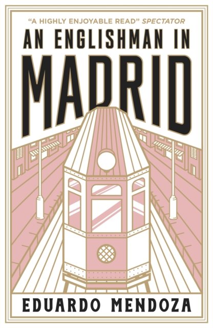 Cover for Eduardo Mendoza · An Englishman in Madrid (Taschenbuch) (2023)