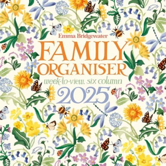 Emma Bridgewater Wildflowers Week-to-View Planner Wall Calendar 2025 - Carousel Calendars - Books - Carousel Calendars - 9781529841374 - August 31, 2024